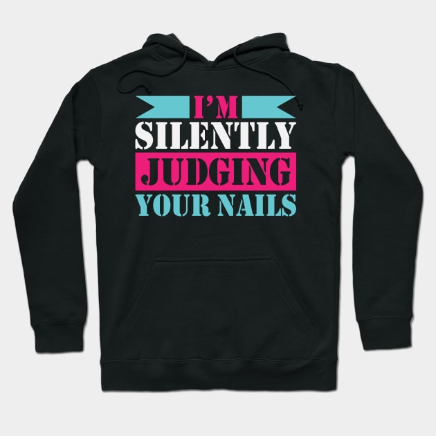 Nail Technician Hoodie by Statement-Designs